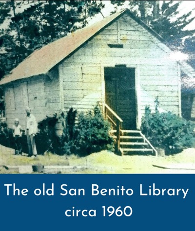 The old San Benito Library around 1960