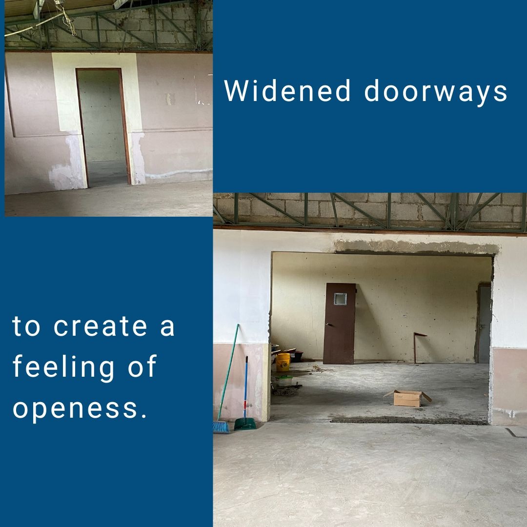 Widened doorway between rooms